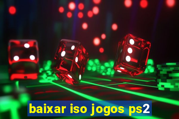 baixar iso jogos ps2